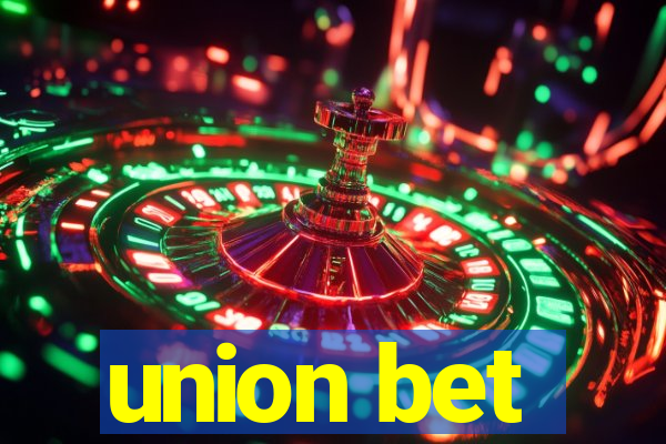 union bet